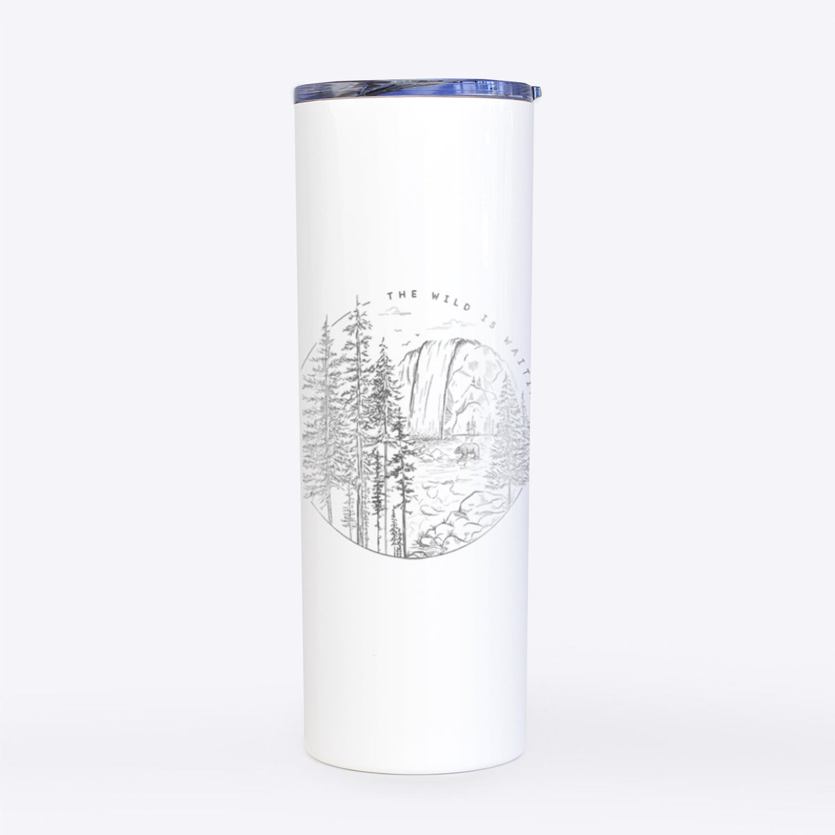 The Wild is Waiting - 20oz Skinny Tumbler