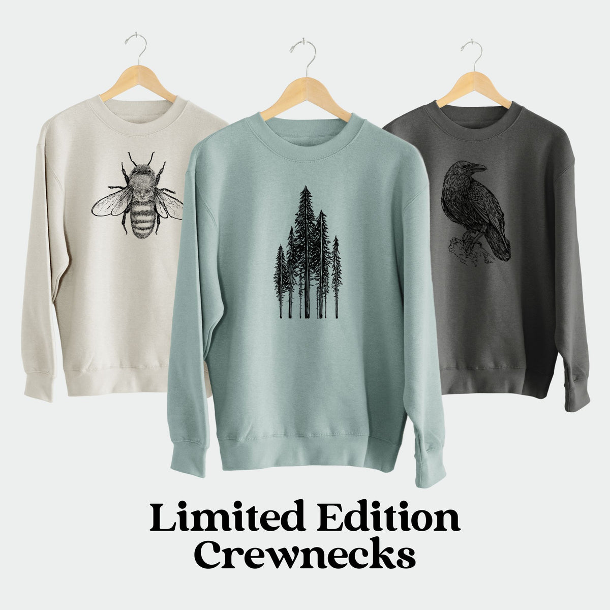 Limited Edition Unisex Crewneck Sweatshirts