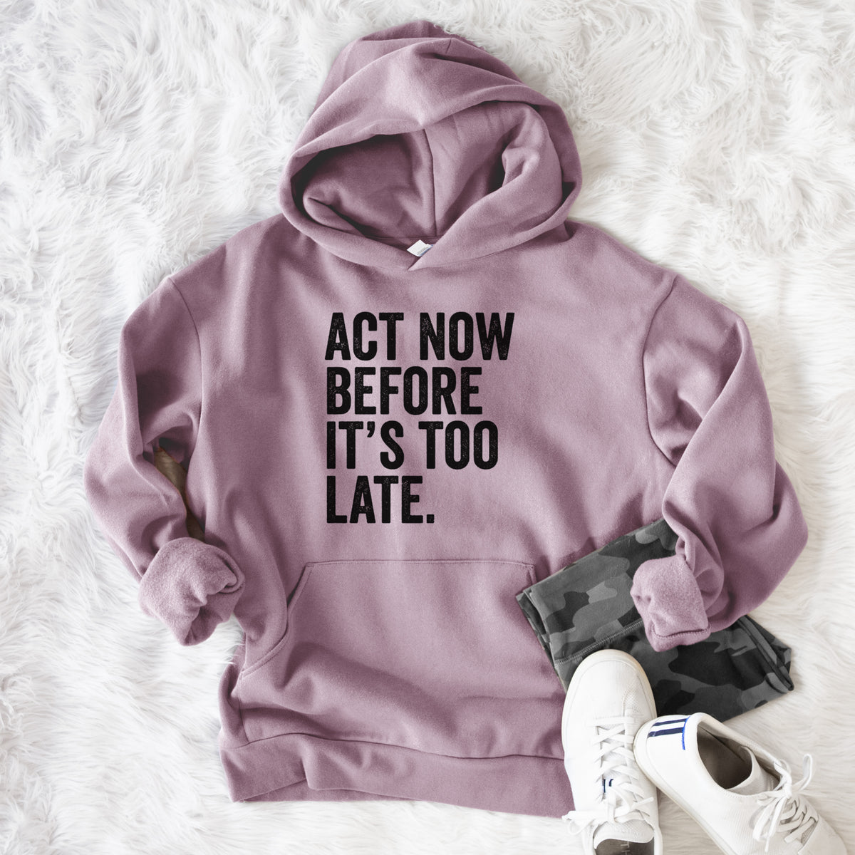 Act Now Before it&#39;s Too Late  - Bodega Midweight Hoodie