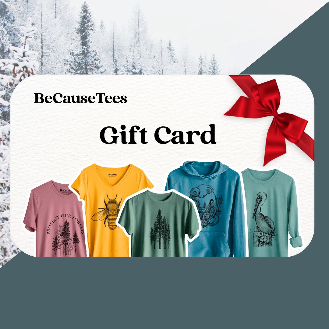 Because Tees Gift Card