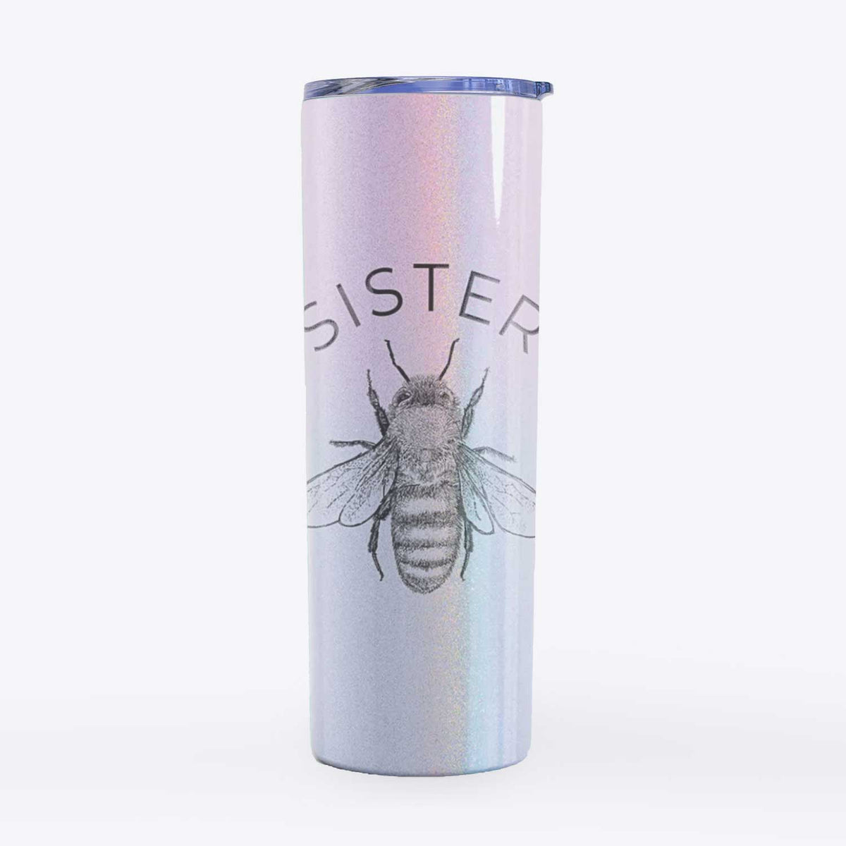 Sister Bee - 20oz Skinny Tumbler