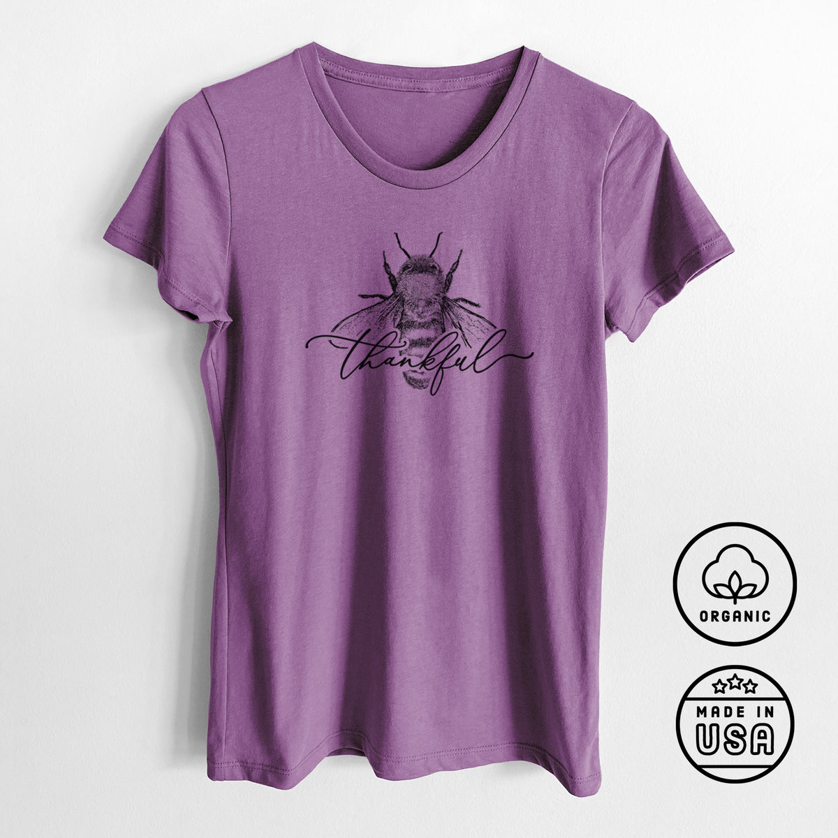 Bee Thankful - Women&#39;s Crewneck - Made in USA - 100% Organic Cotton