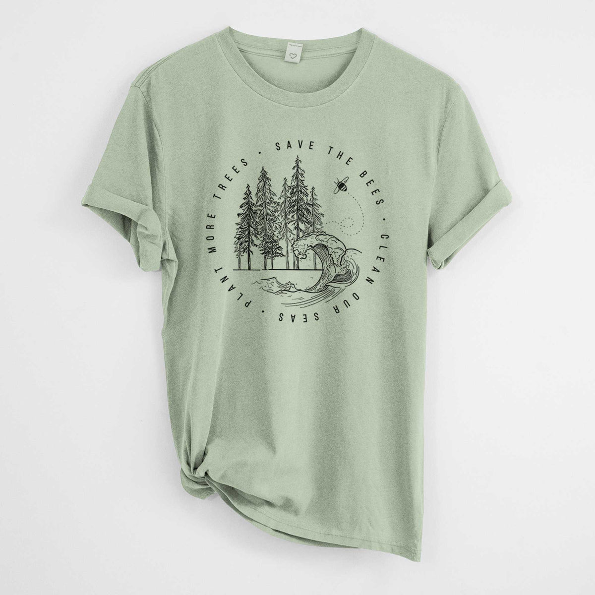 Save the Bees, Clean our Seas, Plant more Trees -  Mineral Wash 100% Organic Cotton Short Sleeve
