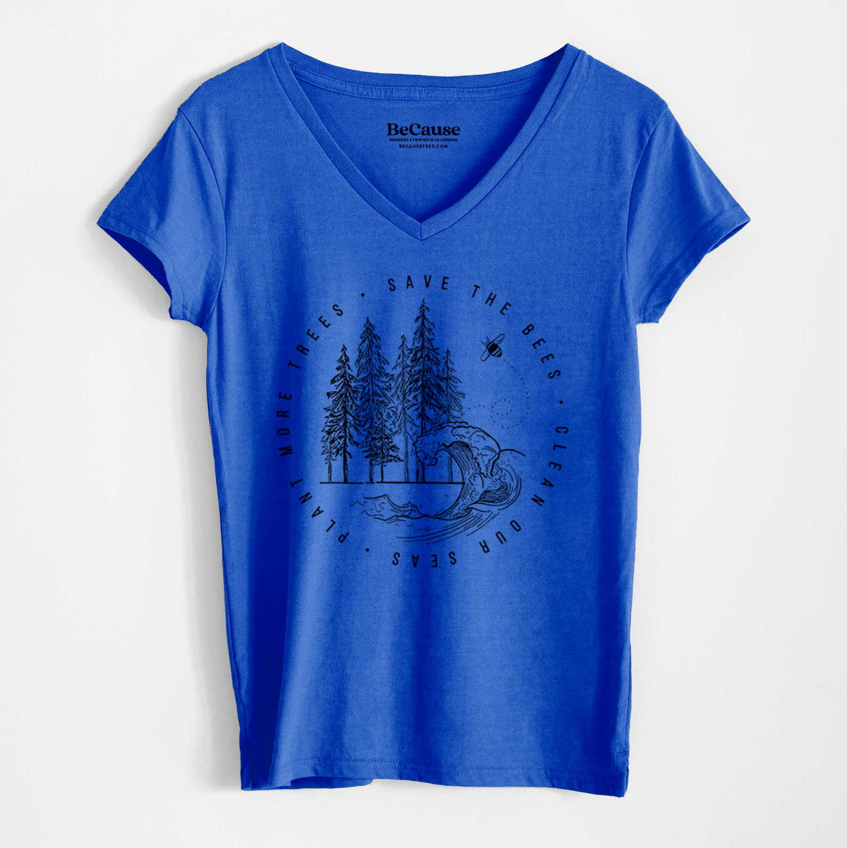 Save the Bees, Clean our Seas, Plant more Trees - Women&#39;s 100% Recycled V-neck