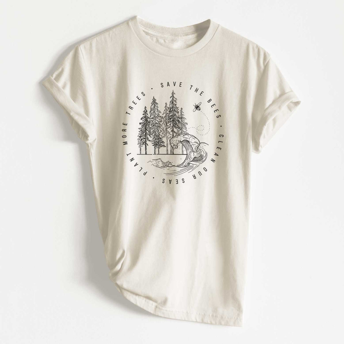 Save the Bees, Clean our Seas, Plant more Trees - Unisex Recycled Eco Tee  - CLOSEOUT - FINAL SALE