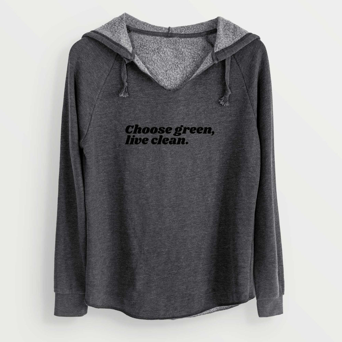 Choose Green, Live Clean - Cali Wave Hooded Sweatshirt