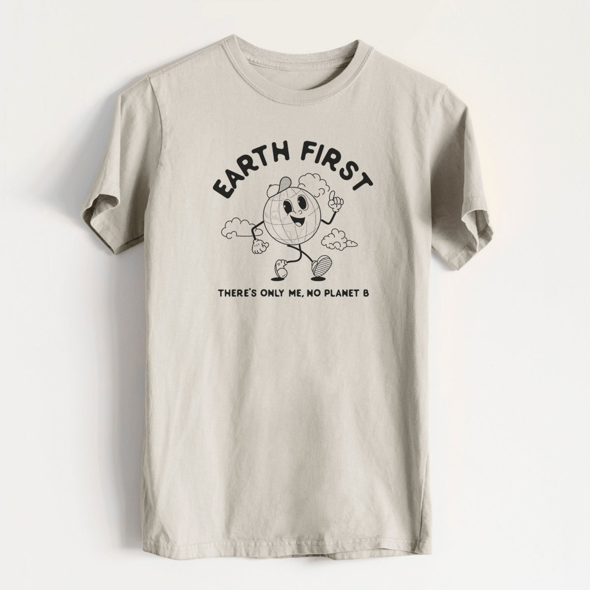 Earth First - There&#39;s Only Me, No Planet B - Heavyweight Men&#39;s 100% Organic Cotton Tee