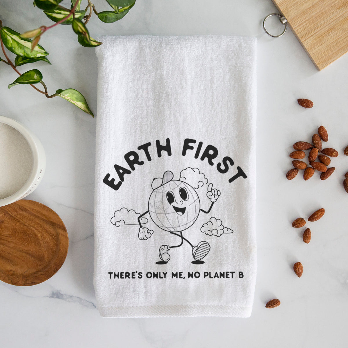 Earth First - There&#39;s Only Me, No Planet B Hand Towel