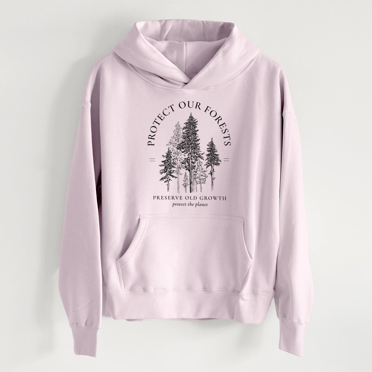 Protect our Forests - Preserve Old Growth - Women&#39;s Heavyweight Relaxed Hoodie