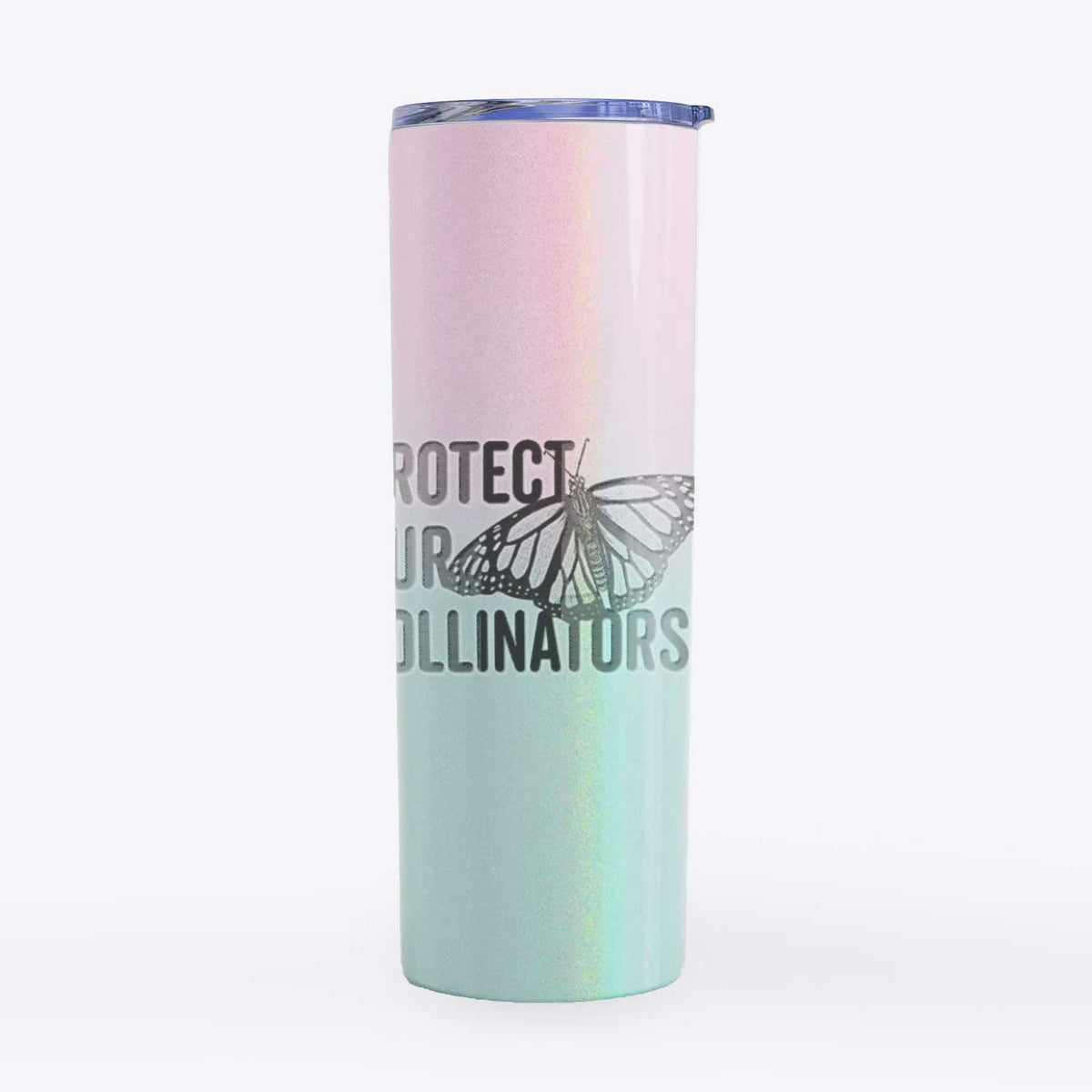 Protect our Pollinators - 20oz Skinny Tumbler
