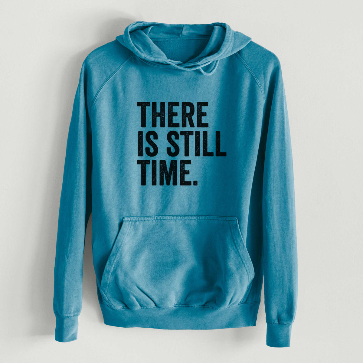 There&#39;s Still Time  - Mid-Weight Unisex Vintage 100% Cotton Hoodie