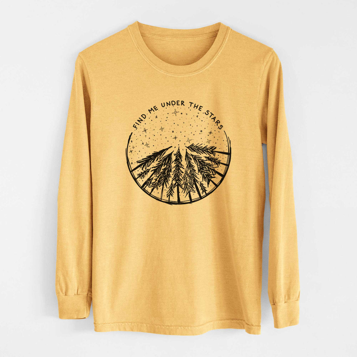 Find Me Under the Stars - Heavyweight 100% Cotton Long Sleeve